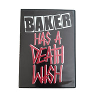 Baker has a Deathwish Promo